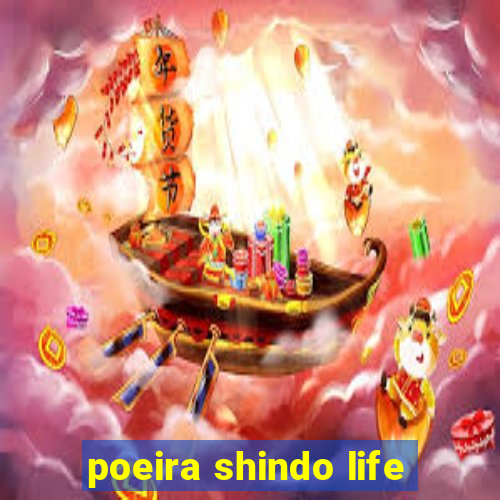 poeira shindo life